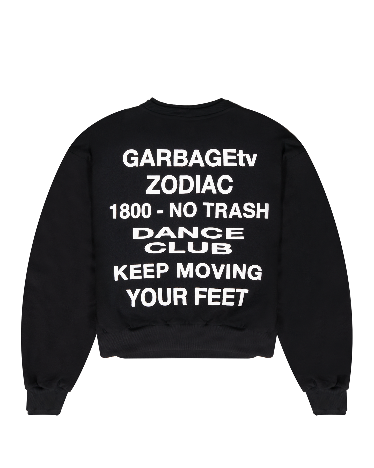 1800 - No Trash Dance Club Crewneck - Black / White