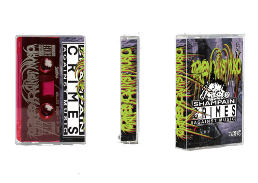 Shampain ~ Crimes Against Music :: Limited Edition Cassette